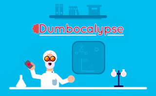 Dumbocalypse
