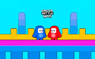Easter Battle Guys