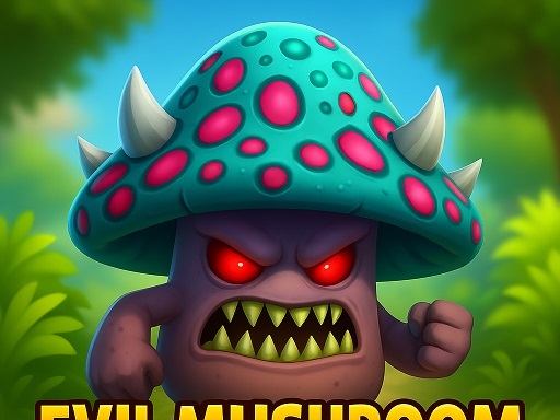 Evil Mushroom Simulator