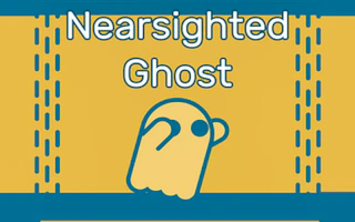Nearsighted Ghost