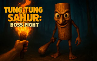 Tung Tung Sahur Boss Fight