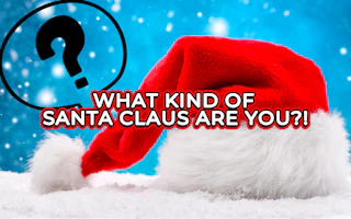 What kind of Santa Claus are you?!