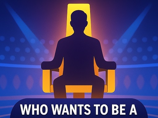 Who Wants to Be a Millionaire